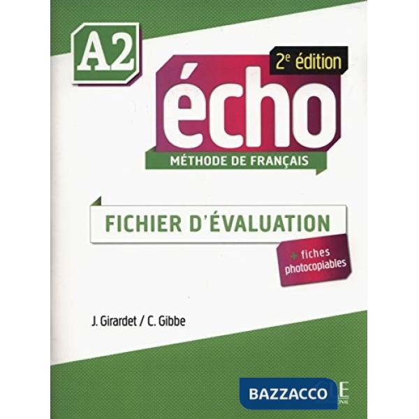ECHO 2ED A2 FICHIER EVALUATION + CD