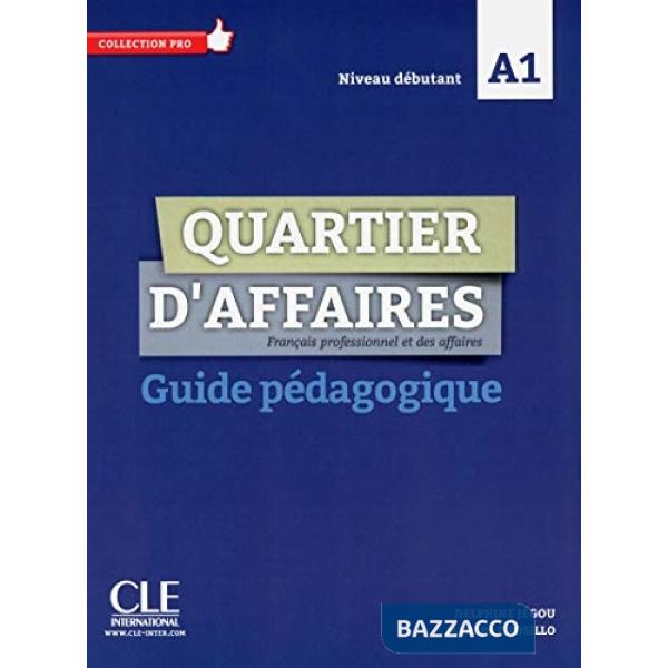 QUARTIER D'AFFAIRES A1 GUIDE
