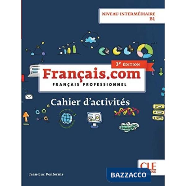 FRANCAIS.COM 3ED. INTERM CAHIER