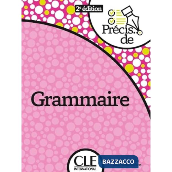 PRECIS DE GRAMMAIRE