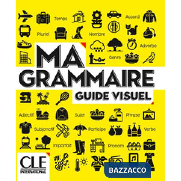 MA GRAMMAIRE - NIVEAUX A1/B2 - LIVRE