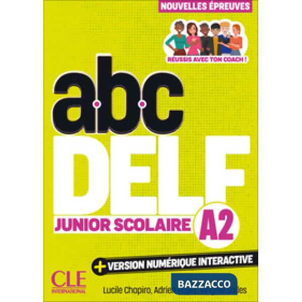 ABC DELF JUNIOR SCOLAIRE 3ED A2