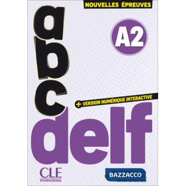 ABC DELF 3ED + VERSION NUMERIQUE INTERACTIVE A2
