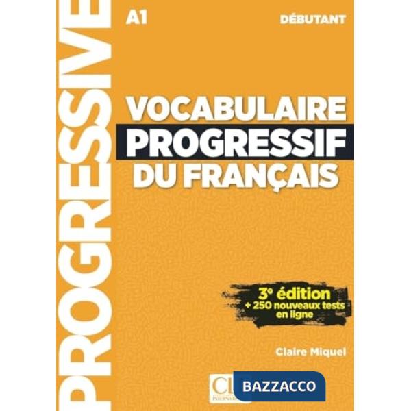 VOCABULAIRE PROGRESSIF DEBUT 3ED + WEB + AUDIO