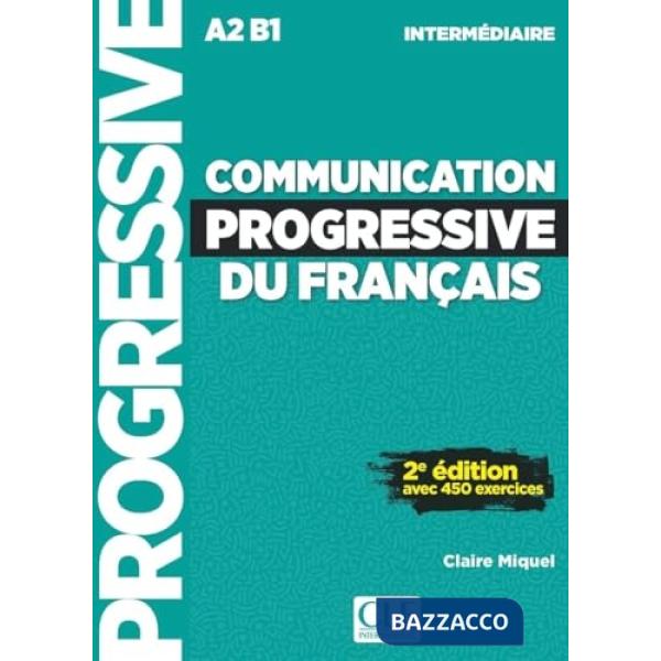 COMMUNICATION PROGRESSIVE DU FRANCAIS A2/B1