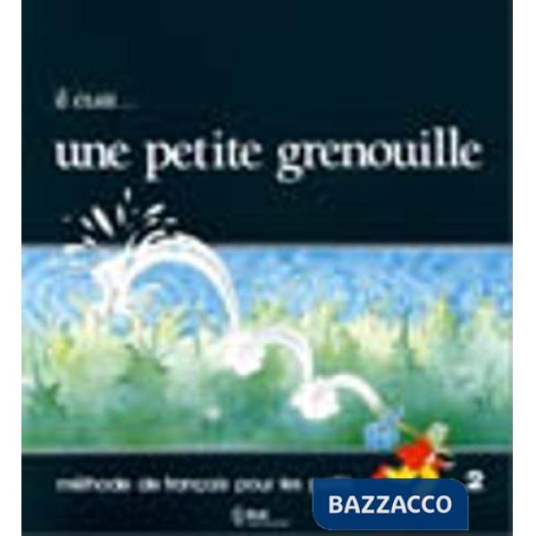 IL ETAIT PETITE GRENOUILLE 2 ELEVE