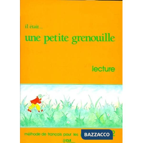 IL ETAIT PETITE GRENOUILLE 2 LIVRET ECR