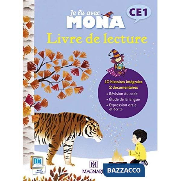 JE LIS AVEC MONA CE1 LIVRE DE LECTURE