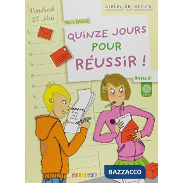 ATELIER DE LECTURE QUINZE JOURS POUR A1