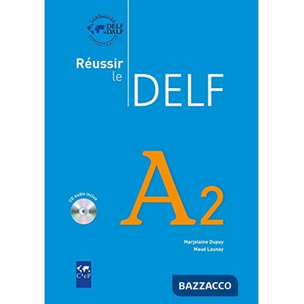 REUSSIR LE DELF A2 2010 LIVRE