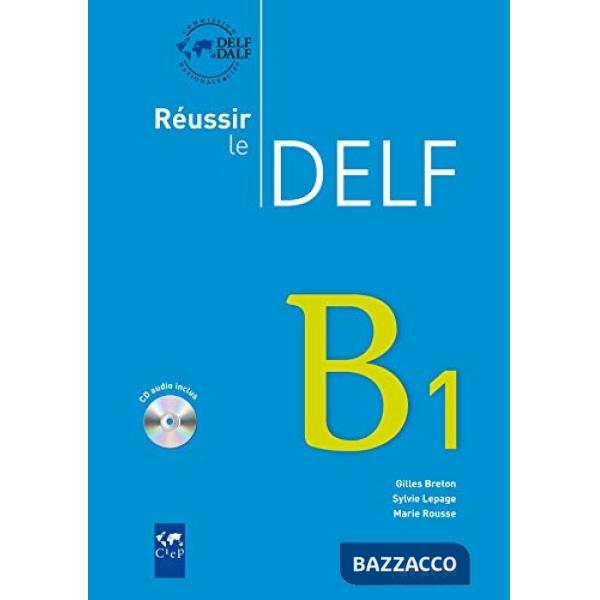 REUSSIR DELF B1 2010 LIVRE