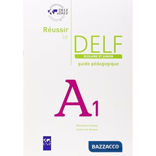REUSSIR DELF JUNIOR 2009 A1 GUIDE