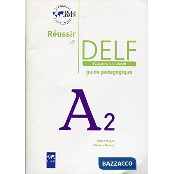REUSSIR DELF JUNIOR 2009 A2 GUIDE