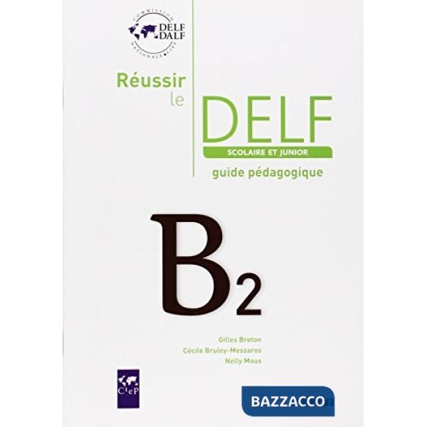 REUSSIR DELF JUNIOR 2009 B2 GUIDE