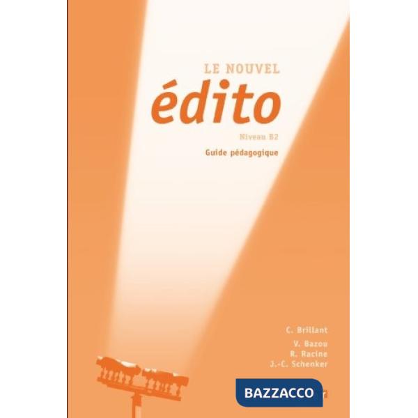 EDITO NOUVEL B2 2010 GUIDE