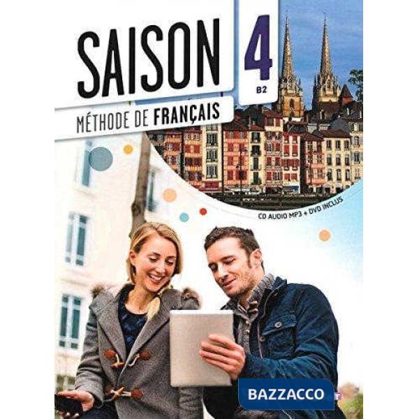 SAISON 4 B2 METHODE DE FRANCAIS + DVD + CD AUDIO