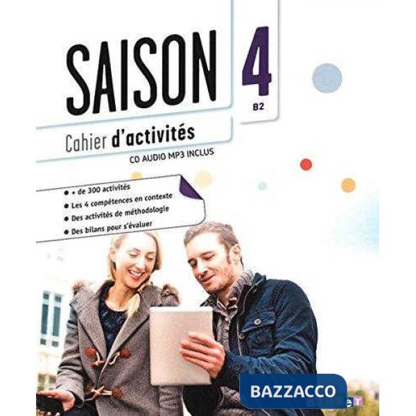 SAISON 4 B2 CAHIER D'ACTIVITES + CD + MP3