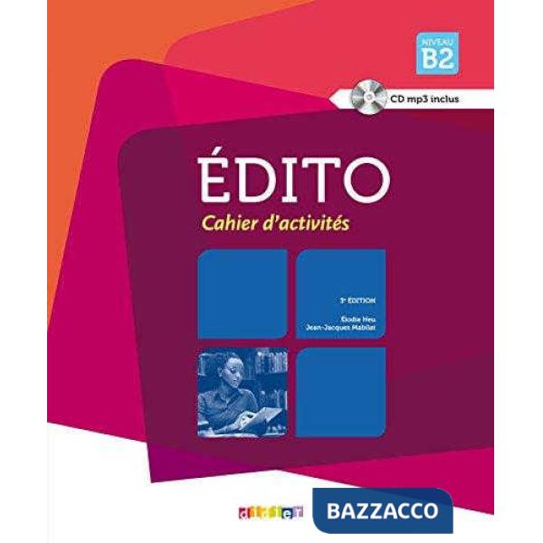EDITO NIVEAU B2 LIVRE + CD + DVD 2015