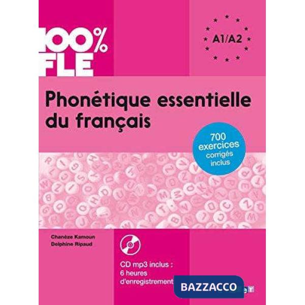 PHONETIQUE ESSENTIELLE DU FRANCAIS A1 A2 + CD AU