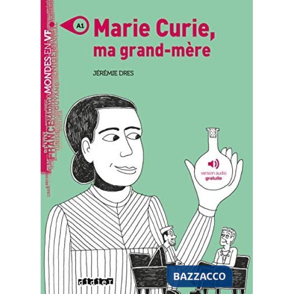 MARIE CURIE MA GRAND-MERE