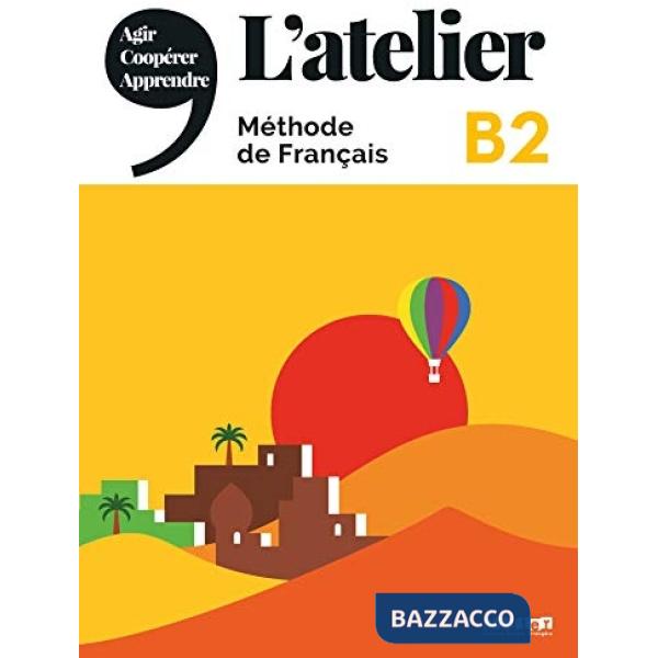 L'ATELIER B2 ED. 2021 + DVD
