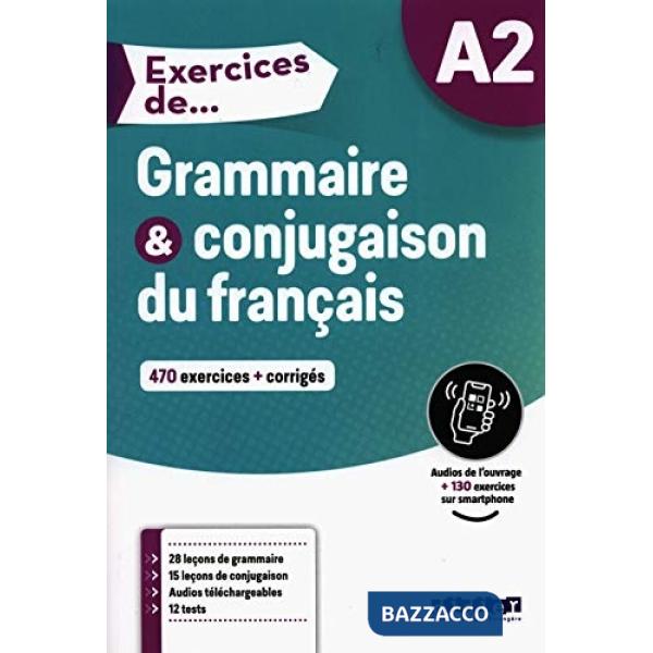 EXERCICES DE GRAMMAIRE ET CONJUGAISON
