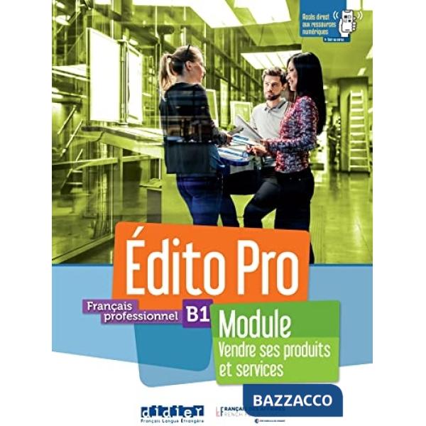 EDITO PRO NIV B1 - VENDRE PRODUITS SERVICES