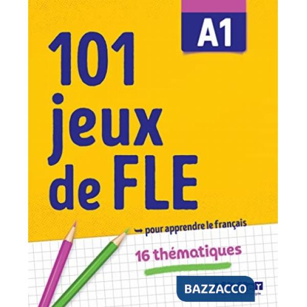 101 JEUX FLE A1 CAHIER