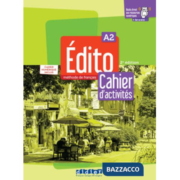 EDITO METHODE DE FRANCAIS CHAIER CHAIER NUMERIQUE A2