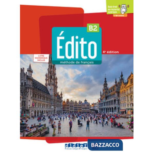 EDITO 2022 B2 4ED LIVRE + CODE NUMERIQUE
