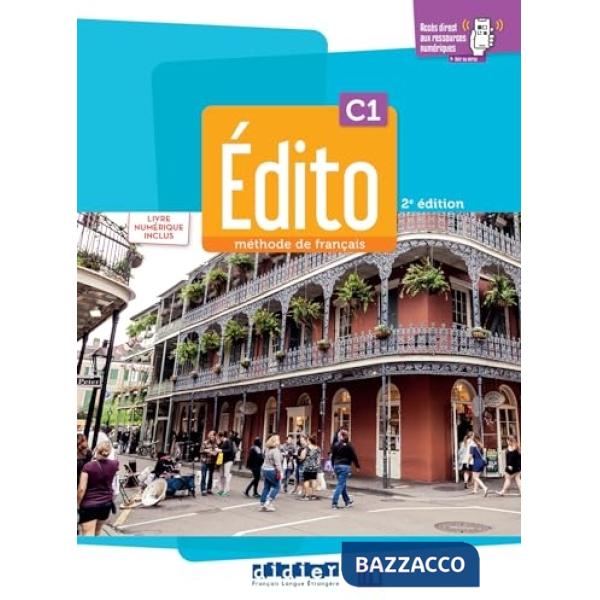 EDITO C1 LIVRE + CAHIER + NUMERIQUE