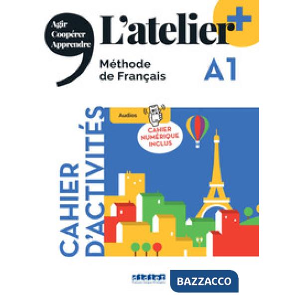 ATELIER A1 CAHIER CON CAHIER NUMERIQUE