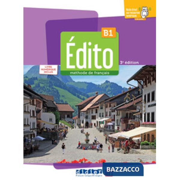 EDITO. METHODE DE FRANCAIS B1