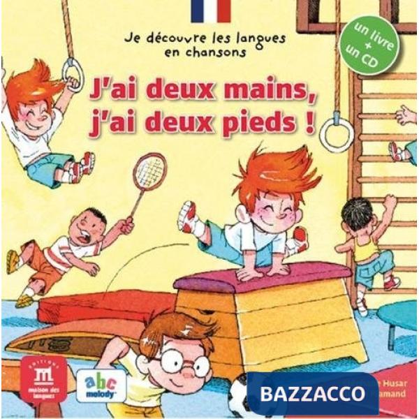 J'AI DEUX MAINS, J'AI DEUX PIEDS...