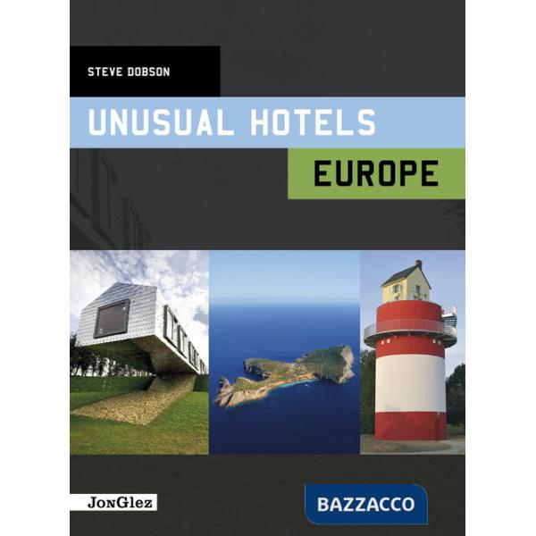 Unusual hotels. Europe
