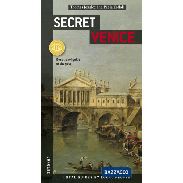 Venezia insolita e segreta. Ediz. inglese