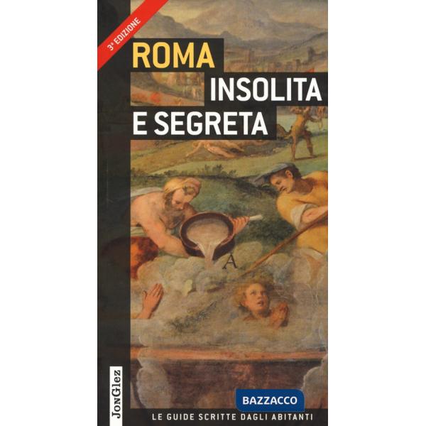 Roma insolita e segreta