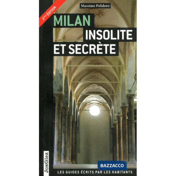 Milano insolita e segreta. Ediz. francese