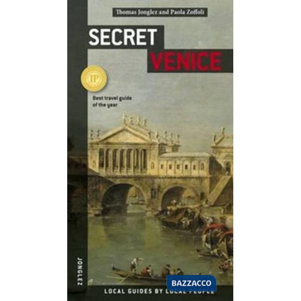 Venezia insolita e segreta. Ediz. inglese