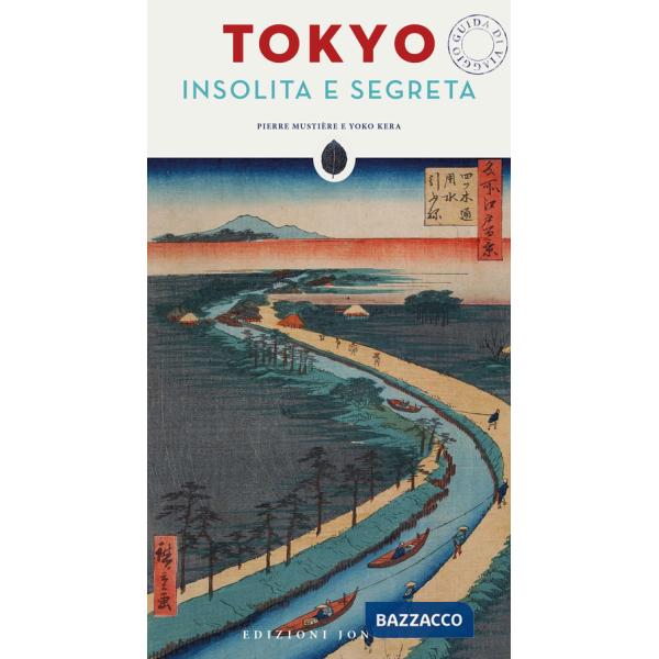 Tokyo insolita e segreta