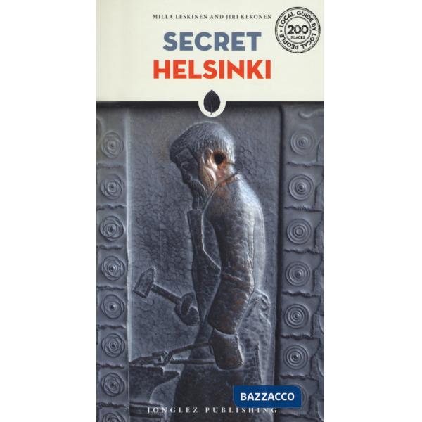 Secret Helsinki. Ediz. inglese