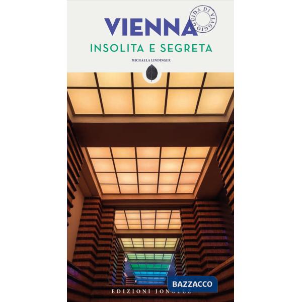 Vienna insolita e segreta