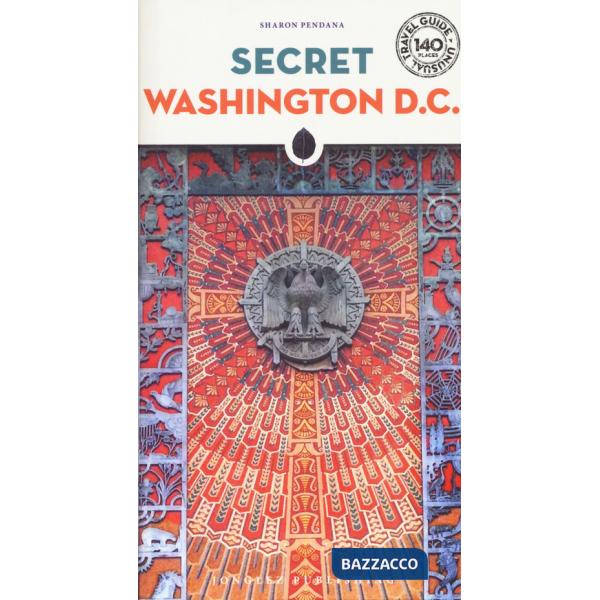 Secret Washington D.C.