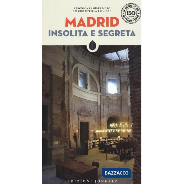 Madrid insolita e segreta