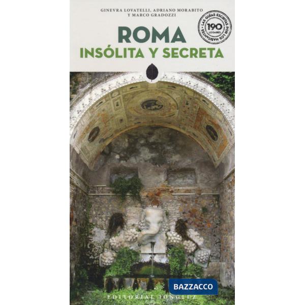Roma insolita y secreta
