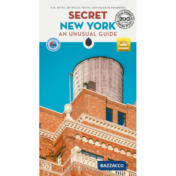 Secret New York. An unusual guide
