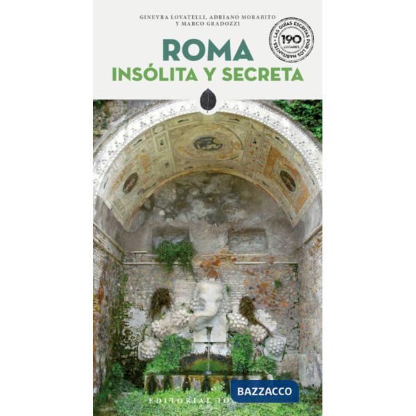 Roma insolita y secreta