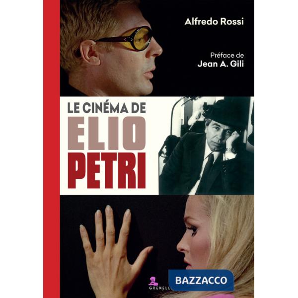 Cinéma de Elio Petri (Le)