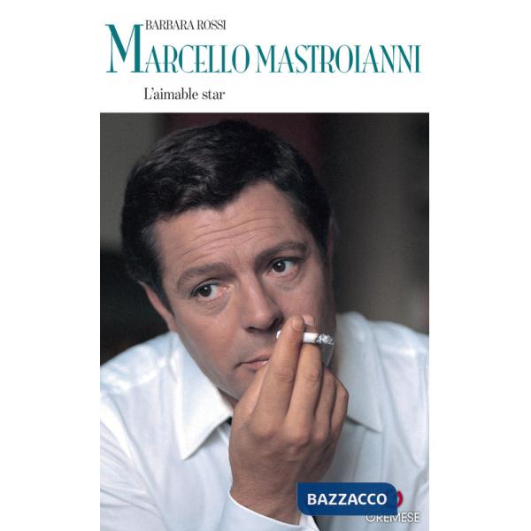 Marcello Mastroianni. L'aimable star