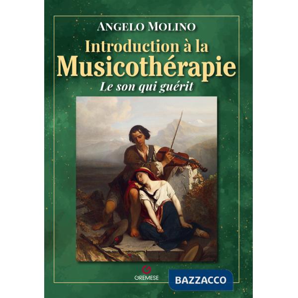 Introduction a la musicotherapie